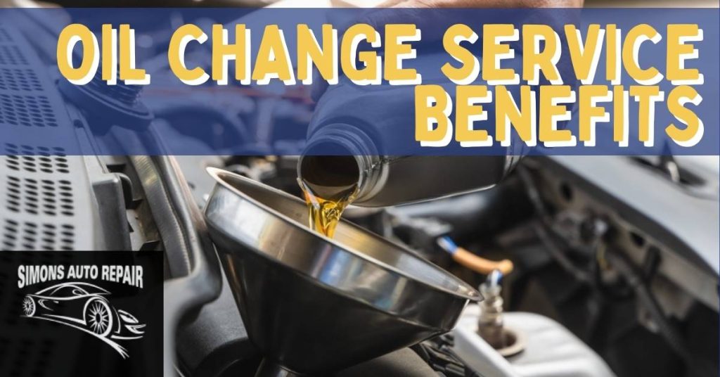 Oil Change Service Benefits